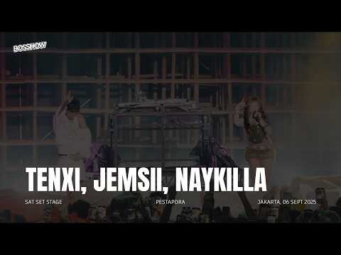 TENXI, JEMSII, NAYKILLA di Pestapora 2025