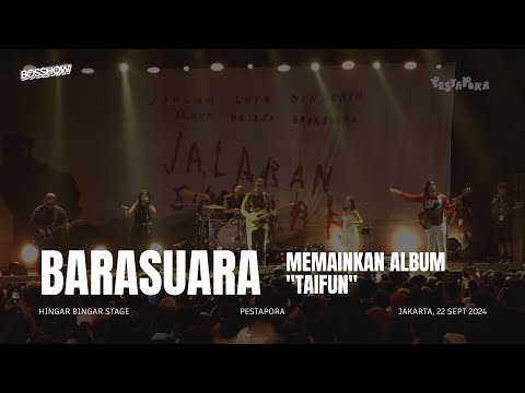 Barasuara Membawakan TAIFUN di Pestapora 2024