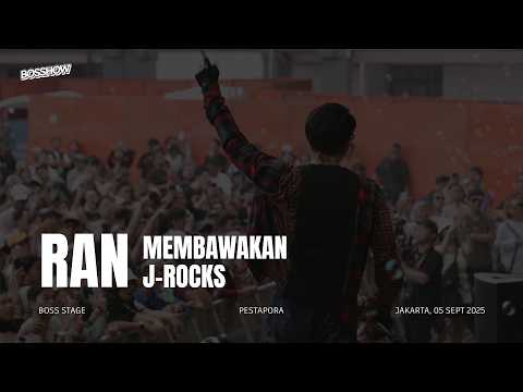RAN Membawakan J-ROCKS di Pestapora 2025